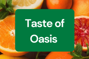 Taste of Oasis graphic