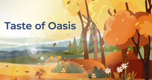 Taste of Oasis – Fall Canva Image